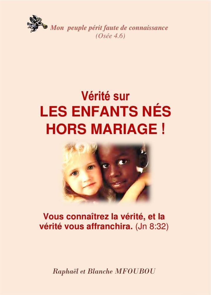 Vérité sur les enfants hors mariage